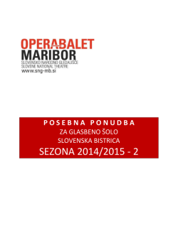 Opera-balet: posebna ponudba - Glasbena šola Slovenska Bistrica