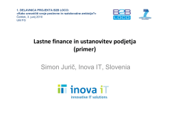 Lastne finance in ustanovitev podjetja (primer) Simon Jurič, Inova IT