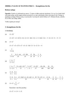 ZBIRKA NALOG IZ MATEMATIKE I. – Kompleksna števila Rešene