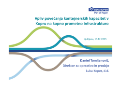 Vpliv povečanja kontejnerskih kapacitet v Kopru na kopno prometno