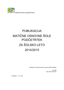 PUBLIKACIJA 2014/2015 OSNOVNA ŠOLA PODČETRTEK