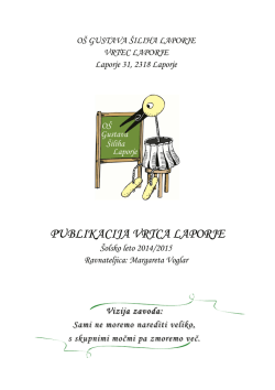 PUBLIKACIJA VRTCA 2014-2015 - Osnovna šola Laporje