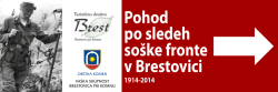 Pohod po sledeh soške fronte v Brestovici 1914-2014