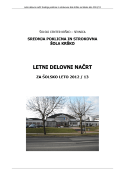 Letni delovni načrt 2012-13 - Šolski center Krško