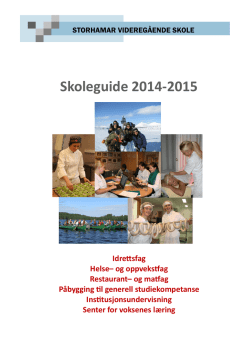 Skoleguide 2014-2015 - Storhamar videregående skole
