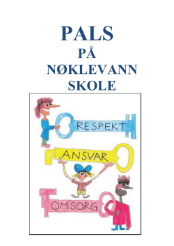 "PALS på Nøklevann skole" med regelmatrise og informasjon.