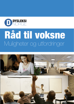 Råd til voksne - Dysleksi Norge