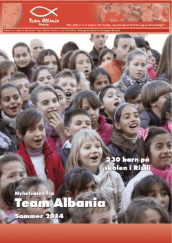 Nytt fra Team Albania juni 2014