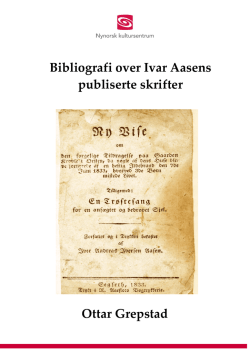Ottar Grepstad Bibliografi over Ivar Aasens - Ivar Aasen