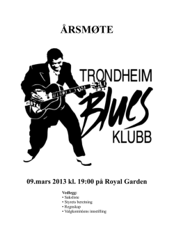 Årsmøtereferat 2012 - Trondheim Bluesklubb