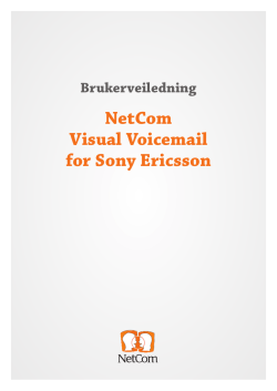 NetCom Visual Voicemail for Sony Ericsson
