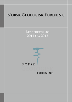 Årsberetning 2011-2012 - Norsk Geologisk Forening