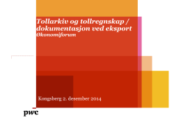 Tollarkiv og tollregnskap – dokumentasjon ved eksport – 2.12.2014