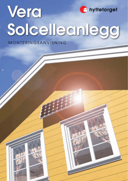 Solcelleanlegg - montering og bruk