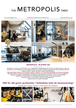 Se pressesaken - Metropolis arkitektur & design