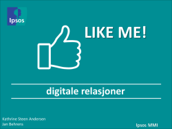 "Digitale relasjoner" Kathrine Andersen og Jan Behrens, Ipsos MMI