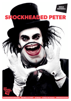 SHOCKHEADED PETER - Det Norske Teatret