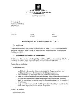 Fredskorpset Postboks 8055 Dep 0031 OSLO Statsbudsjettet 2013