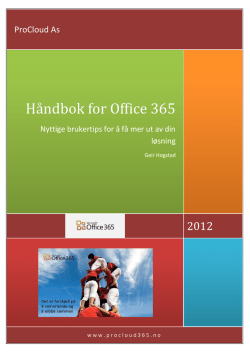 Komme i gang med office 365 - Office 365 for bedrifter, priser tips og