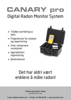 Digital Radon Monitor System Det har aldri vært enklere