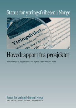 Hovedrapport fra prosjektet - Status for ytringsfrihet i Norge