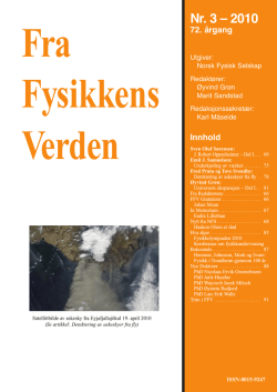 Nr 3, 2010 - Norsk Fysisk Selskap / Norsk Fysikkråd
