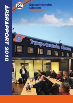 Årsrapport 2010 - Transportsentralen Lillestrøm