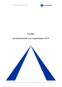 Forslag, Jernbaneverkets nye organisasjon 2014 (PDF)