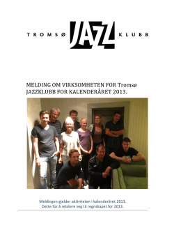 Tromso Jazzklubb Årsmelding 2014