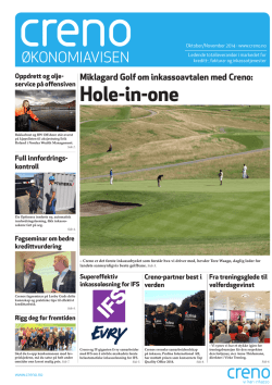 Miklagard Golf om inkassoavtalen med Creno: Hole-in-one