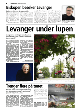 Trenger flere på tunet Biskopen besøker Levanger