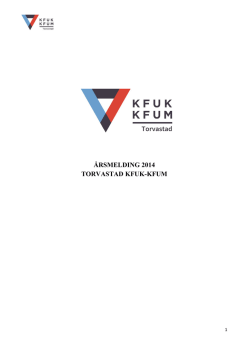 ÅRSMELDING 2014 TORVASTAD KFUK-KFUM
