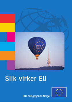 "Slik virker EU" her - the European External Action Service