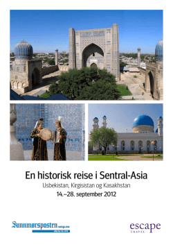 En historisk reise i Sentral-Asia
