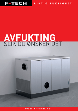 SLIK DU ØNSKER DET - F-Tech