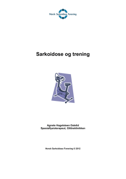Trening og sarcoidose: - Norsk Sarkoidose Forening