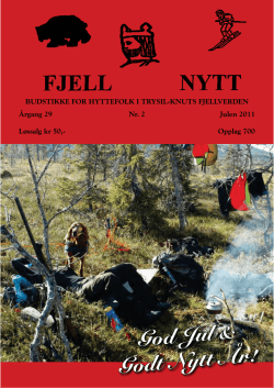 Fjell Nytt 2-2011 - Trysil Knuts Fjellverden