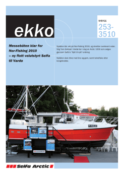 Messebåten klar for Nor-Fishing 2010 – ny flott