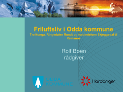 Friluftsliv i Odda kommune - Fylkesdelplan Hardangervidda