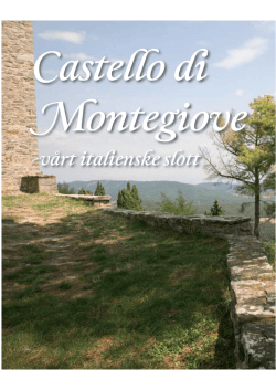 -vårt italienske slott - Castello di Montegiove