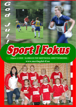 Sport i Fokus Nr. 2-2009 - Snertingdal Idrettsforening
