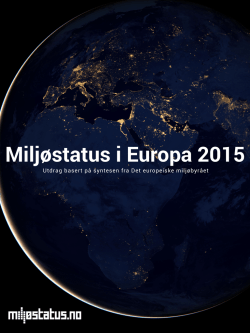 Miljøstatus i Europa 2015. Utdrag på norsk (PDF)