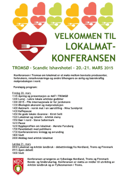 Program for arktisk lokalmatkonferanse - Norsk Bonde