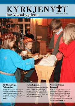 Kyrkjenytt nr 1 - 2015 - Voss kyrkjelege fellesråd
