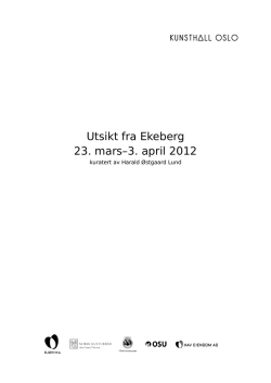 Utsikt fra Ekeberg 23. mars&ndash;3. april 2012