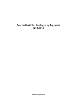 Normaltariff for fastleger og legevakt 2013-2014