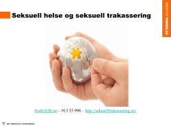 Tittel på foredraget 24 pkt - Seksuell helse og trakassering