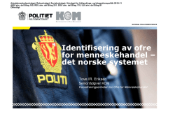 Identifisering av ofre for menneskehandel – det norske systemet