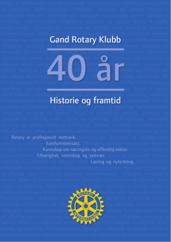 Gand Rotary Klubb Historie og framtid