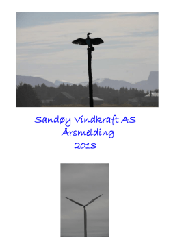 Sandøy Vindkraft AS Årsmelding 2013